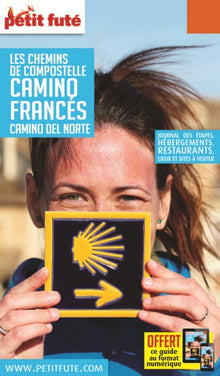 Guide chemins Compostelle - Camino Francès 2023/2024 Petit Futé