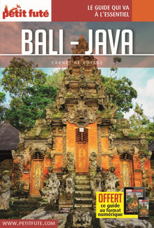 Guide Bali - Java 2025 Carnet Petit Futé