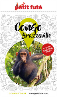 Guide Congo Brazzaville 2024/2025 Petit Futé
