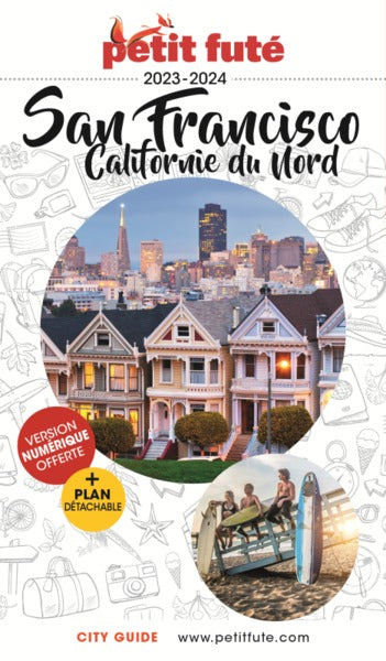 Guide San Francisco 2023 Petit Futé: Californie du Nord