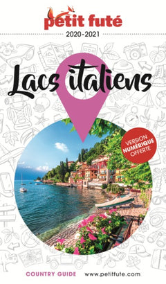 Guide Lacs Italiens 2022-2023 Petit Futé
