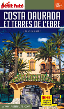 Guide Costa Daurada et Terres de l'Ebre 2019-2020