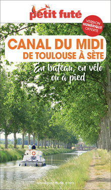 Guide Canal du Midi 2022-2023 Petit Futé