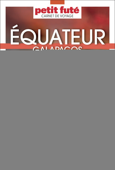 Guide Equateur 2020 Carnet Petit Futé