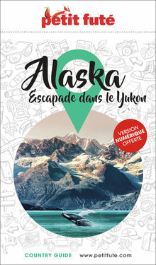 Guide Alaska 2022/2023 Petit Futé