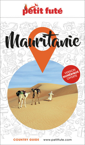 Guide Mauritanie 2023/2024 Petit Futé