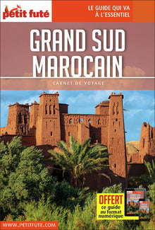 Guide grand sud marocain 2020-2021 carnet petit futé