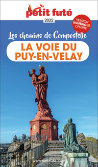 Guide la voie du Puy en Velay 2022 Petit Futé