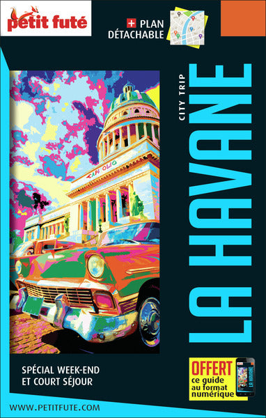 Guide La Havane City Trip 2019/2020 City trip Petit Futé