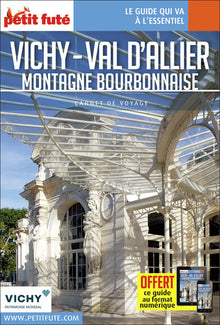 Guide Vichy - Val d'Allier 2022/2023 Carnet Petit Futé
