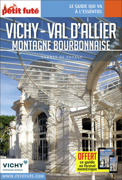 Guide Vichy - Val d'Allier 2022/2023 Carnet Petit Futé