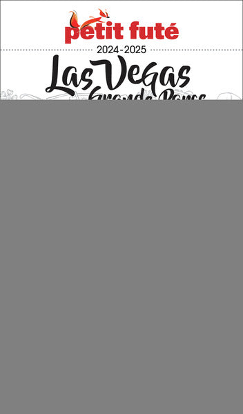 Guide Las Vegas 2023/2024 Petit Futé: Grands Parcs