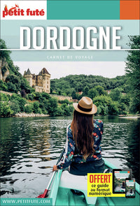Guide Dordogne 2021 Carnet Petit Futé
