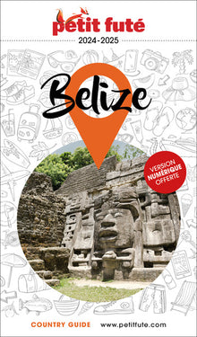 Guide Belize 2024/2025 Petit Futé