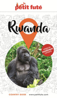 Guide Rwanda 2021-2022 Petit Futé