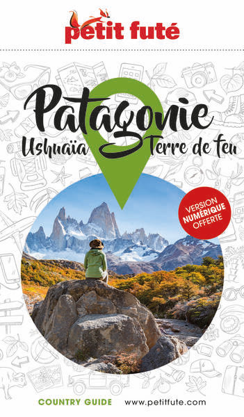 Guide Patagonie 2023 Petit Futé