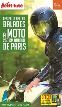 Guide balades à moto 250 kms autour de Paris 2019-2020