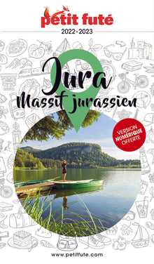 Guide Jura 2022-2023 Petit Futé