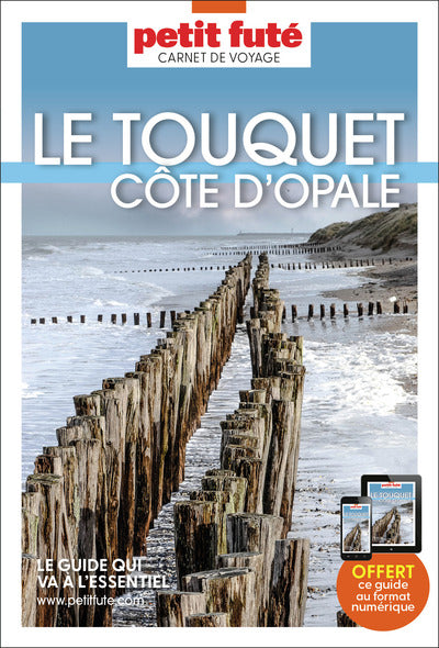 Guide Le Touquet - Côte d'Opale 2023/2024 Carnet Petit Futé