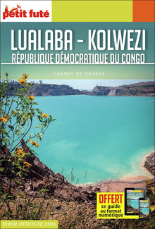 Guide Lualaba 2019 Carnet Petit Futé