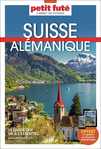 Guide Suisse Alémanique 2023/2024 Carnet Petit Futé