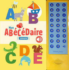 Mon abécédaire sonore de la maternelle au CP