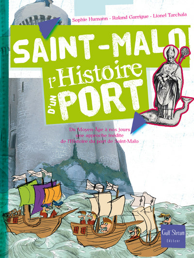 Saint-Malo, L'histoire d'un port