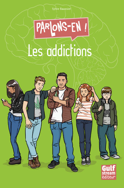 Les addictions - Parlons-en !