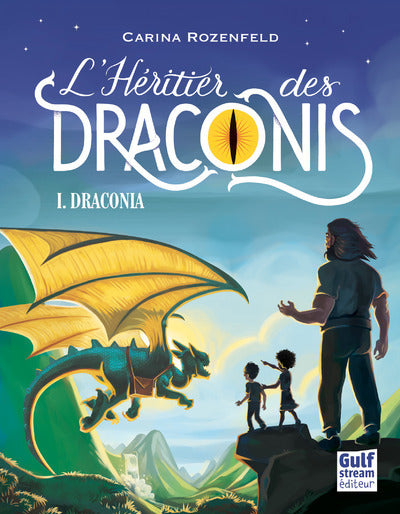 L'héritier des draconis - Tome 1 Draconia
