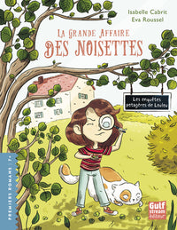 La Grande affaire des noisettes