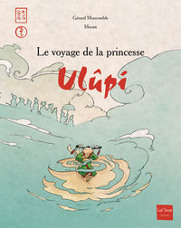 Le voyage de la princesse Ulupi