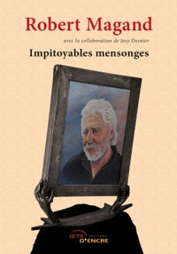 Impitoyables mensonges