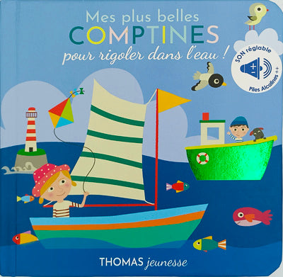 Mes plus belles comptines pour rigoler dans l'eau !