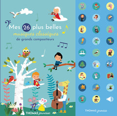 Mes 26 plus belles musiques classiques de grands compositeurs
