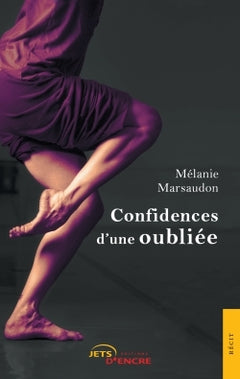 Confidences d'une oubliée
