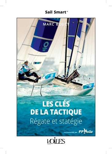 Sail Smart - Les clés de la tactique
