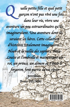 Un roi, un démon, un prince et Timéo le forgeron