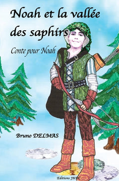 Noah et la vallée des saphirs