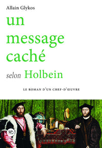 Un Message caché selon Holbein