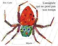 ARAIGNEE QUI NE PERD PAS SON TEMPS (L)