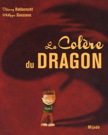 Colère du dragon