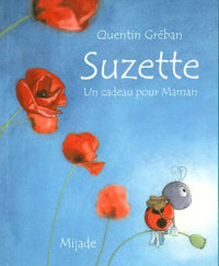 SUZETTE 2 - UN CADEAU POUR MAMAN