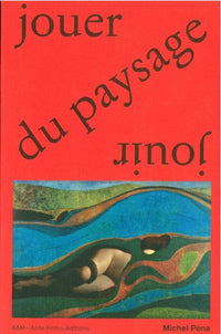 Jouer du Paysage