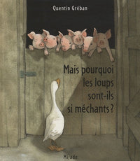 MAIS POURQUOI LES LOUPS...