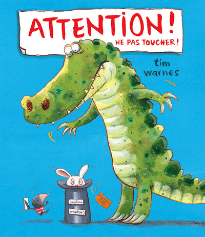 Attention ! Ne pas toucher