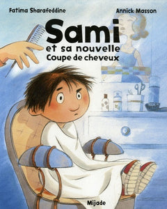 SAMI ET LA NOUVELLE COUPE DE CHEVEUX