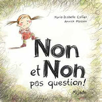 NON ET NON PAS QUESTION