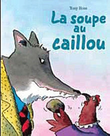 Soupe au caillou