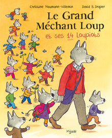 Grand méchant loup et ses 14 loupiots