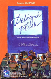 Délégué Flash